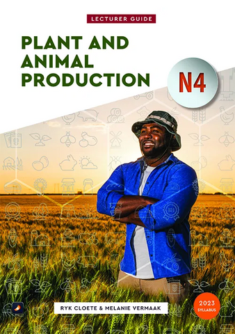 N4 Plant and Animal Production Lecturer Guide