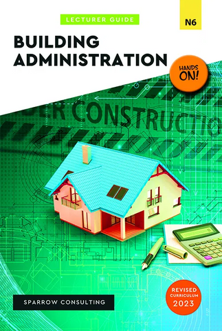 N6 Building Administration Lecturer Guide