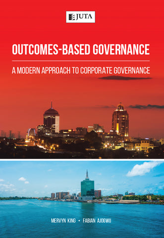 Outcomes-Based Governance: A Modern Approach to Corporate Governance (2020)