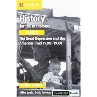 Cambridge History for the IB Diploma Paper 3 The Great Depression and the Americas (mid 1920s–1939) with Digital Access (2 Years)