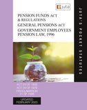 Pension Funds Act 23 of 1956 & Regulations; General Pensions Act 29 of 1979; and Government Employees