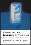 Perspectives on Learning Difficulties : International Concerns and South African Realities