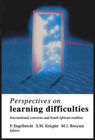 Perspectives on Learning Difficulties : International Concerns and South African Realities