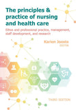 Principles and practice of nursing and healthcare, The