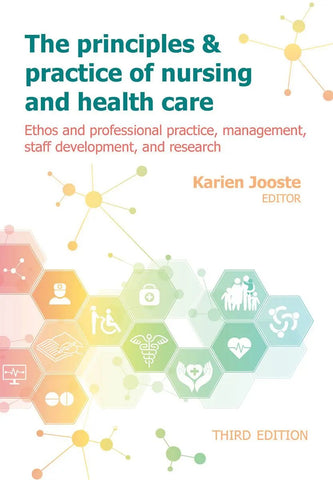 Principles and practice of nursing and healthcare, The