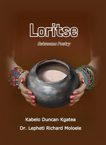 Loritse (Setswana Poetry)