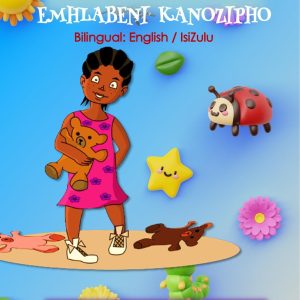 Nozipho's World / Emhlabeni KaNozipho (Bilingual)