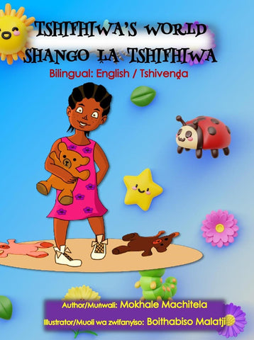 Tshifhiwa's World / Shango la Tshifhiwa (Bilingual)
