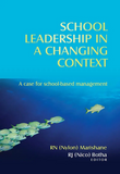 School leadership in a changing context A case for school-based management (ePub)