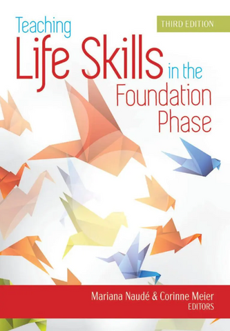 Teaching Life Skills in the Foundation Phase