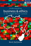 Understanding business and ethics in the South African context