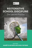 Restorative School Discipline: The Law and Practice (e-book)