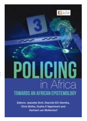 Policing in Africa: Towards an African Epistemology (e-book)