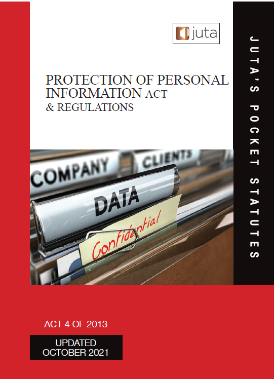 Protection of Personal Information Act 4 of 2013 (Juta's Pocket Statut
