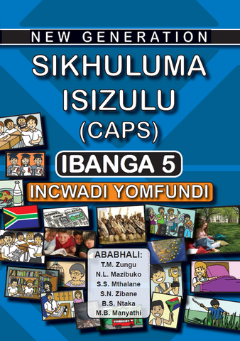 New Generation Sikhuluma Grade 5 Learner Book