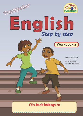 Trumpeter English Step by step Workbook 2 (Additional language)