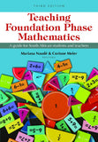 Teaching foundation phase mathematics: A guide for South African students and teachers