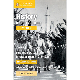 Cambridge History for the IB Diploma Paper 3 European States in the Interwar Years (1918–1939) Coursebook with Digital Access (2 Years)