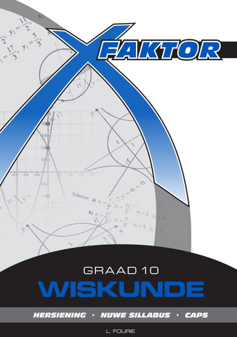 eBook: X-Factor Graad 10 Wiskunde Studiegids