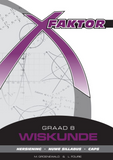 eBook: X-Factor Graad 8 Wiskunde Studiegids