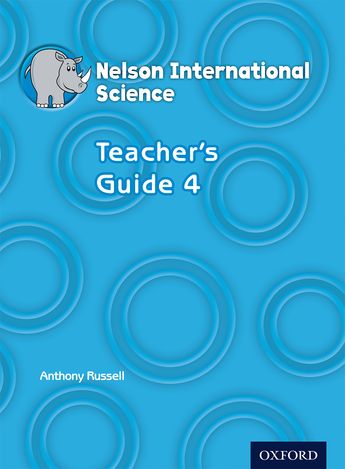 Nelson International Science: Stage 4: Age 8–9 Teacher's Guide 4