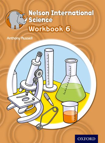 Nelson International Science: Stage 6: Age 10–11 Workbook 6