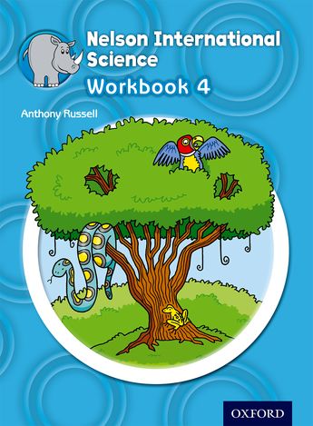 Nelson International Science: Stage 4: Age 8–9 Workbook 4