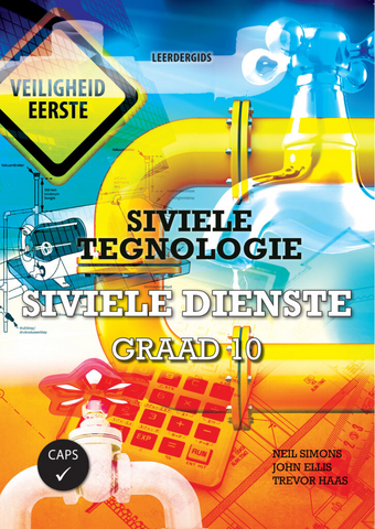 eBoek: Siviele Tegnologie Graad 10 Siviele Dienste Leerdergids