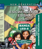 New Generation Isizulu Esicwengekile Grade 8 Core Reader