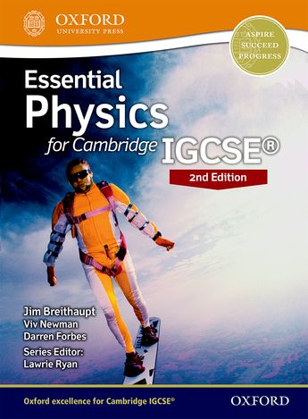 Essential Physics for Cambridge IGCSE Student Book 2nd edition