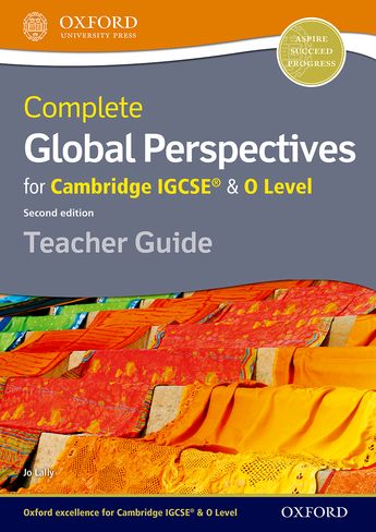 Complete Global Perspectives for Cambridge IGCSE & O Level Teacher Gui ...