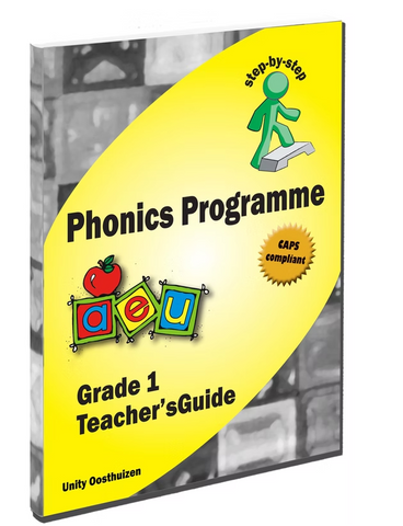 Step by Step (Phonics Programme) CAPS 1 English Teacher’s Guide