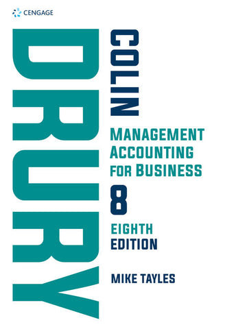 MANAGEMENT ACCOUNTING FOR BUS INESS 8th Edition