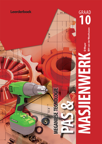 Meganiese Tegnologie Graad 10 Pas- en Masjienwerk Leerderboek