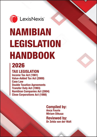 Namibian Legislation Handbook 2026: Tax Legislation