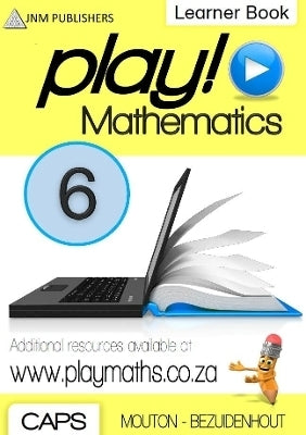 Play! Mathematics Grade 6 Learner Book