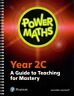 Power Maths Year 2 Teacher Guide 2C (Power Maths Print) Spiral bound Book The