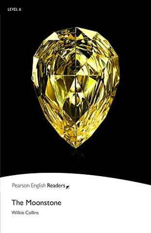Level 6: the Moonstone Pearson English Graded Readers by Collins, Wilkie (20 results)