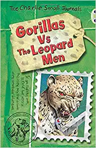 BC Grey A/3A Charlie Small: Gorillas vs The Leopard Men (BUG CLUB) Paperback