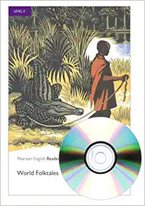World Folktales, Level 5, Pearson English Reader Book with Audio CD [With CD (Audio)] 1st Edición