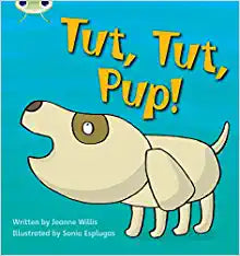 Phonics Bug Tut Tut Pup Phase 2