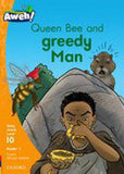 Aweh! English Grade 3 Level 10 Reader 5 Queen Bee and greedy Man