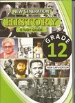 New Generation History Grade 12 STUDY GUIDE