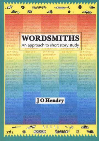 Wordsmiths : An approach to short story study