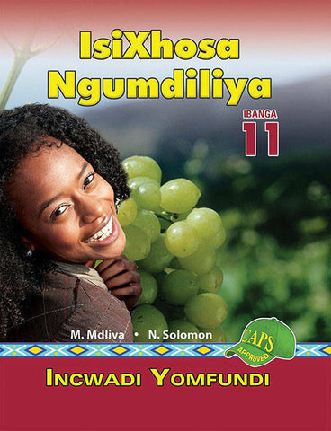 ISIXHOSA NGUMDILIYA GRADE 11 LEARNER