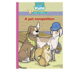 Vuma Level 11 Book 7 Reader: A pet competition