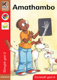 Kagiso Reader Gr 2 (IsiNdebele) Book 6:  Amathambo