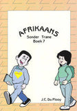 Afrikaans Sonder Trane 7
