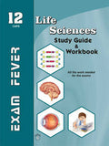 Exam Fever Life Sciences Grade 12 Study Guide & Workbook 6th Edition