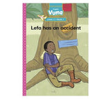 Vuma Level 11 Book 1 Big Book: Lefa has an accident